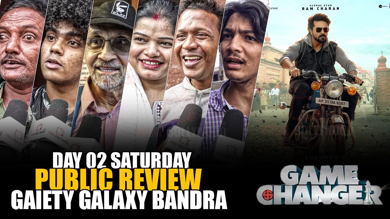 Game Changer Hindi | Day 02 Saturday | Public Review | Gaiety Galaxy Bandra | Ram Charan