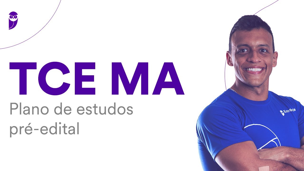 Concurso TCE MA: Plano de estudos pré-edital - Prof. Fabio Dias