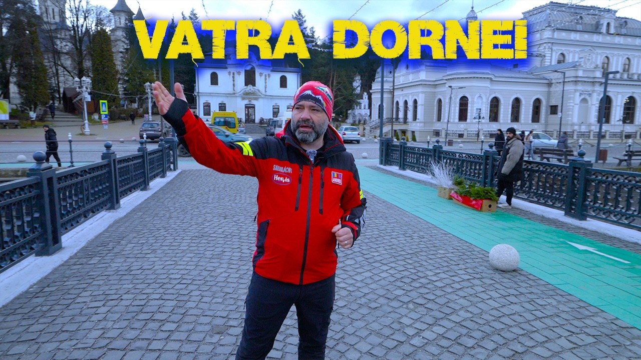 Vatra Dornei – Orașul din desagă