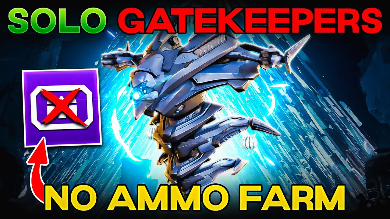 Solo Gatekeepers no ammo farm