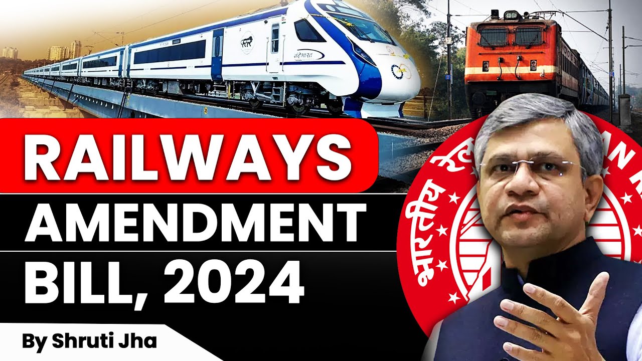 Railways Amendment Bill 2024 And Its Impact On Indian Railways | Railway Law | IAS Origin