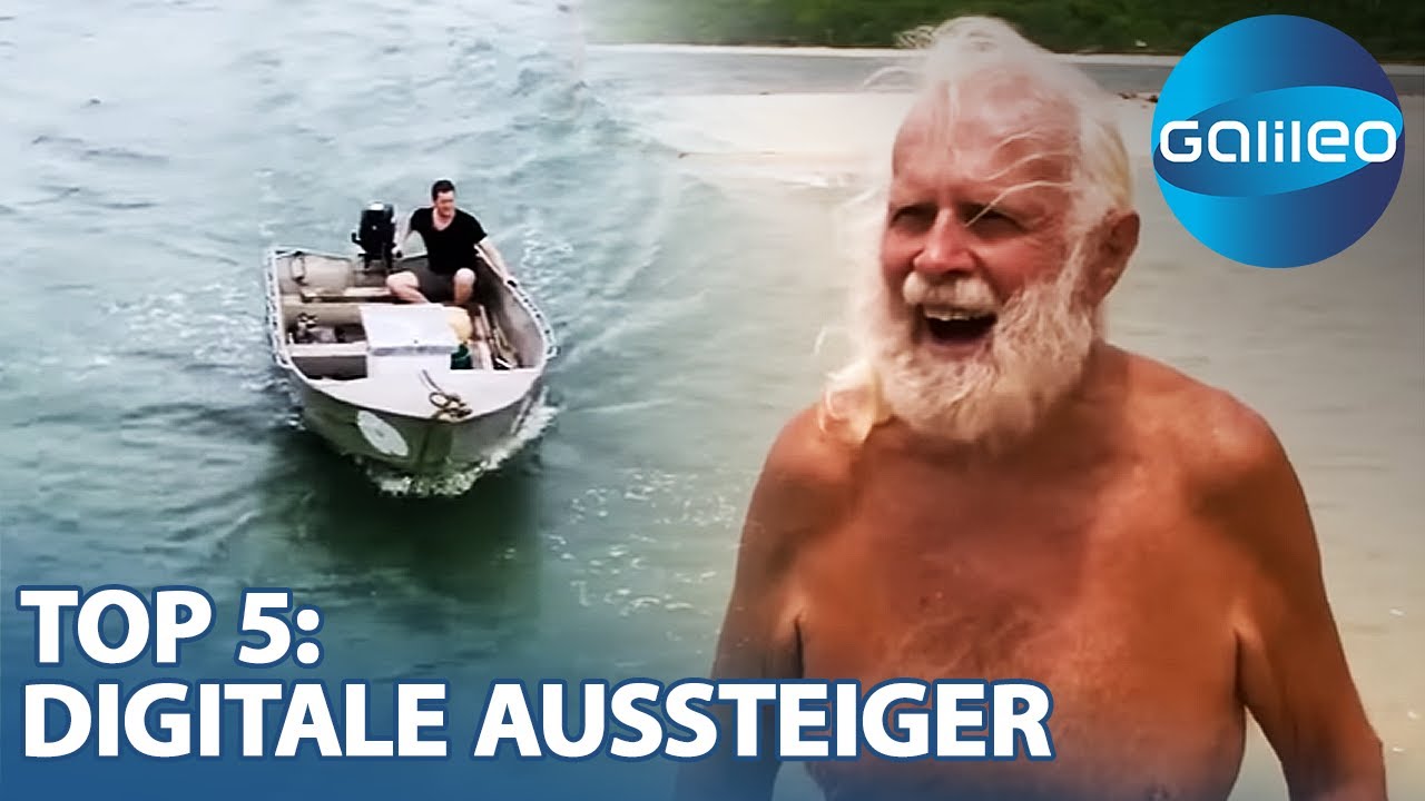 Top 5 Digitale Aussteiger: Von der eigenen Insel bis in die Tiefen der Wüste | Galileo | ProSieben