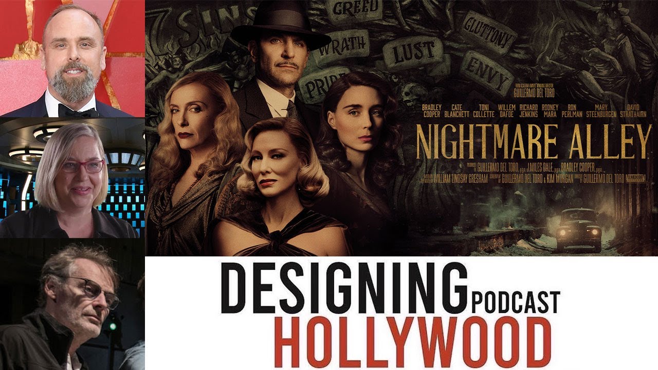 Designing Hollywood - NIGHTMARE ALLEY Designers And Cinematographer