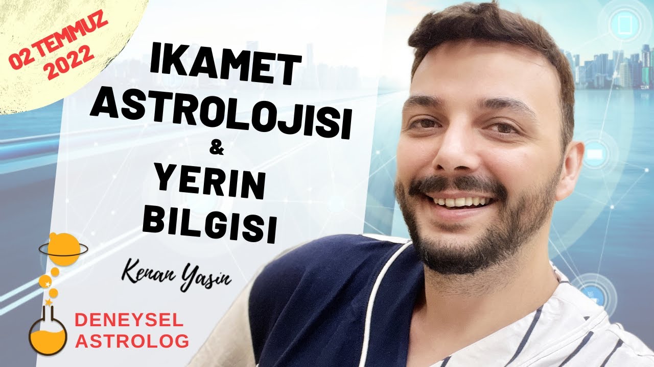 YER BİLGİSİ (İkamet Astrolojisi) | Kenan Yasin ile Astroloji