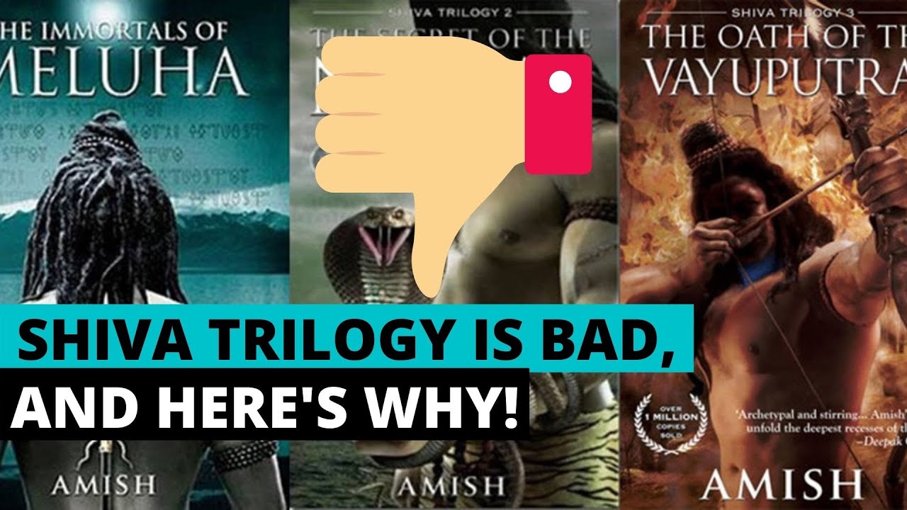 SHIVA TRILOGY IS BAD, AND HERE'S WHY | AMISH TRIPATHI
