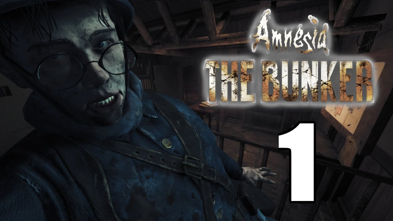 This horror game is NO JOKE | Amnesia: The Bunker Part 1