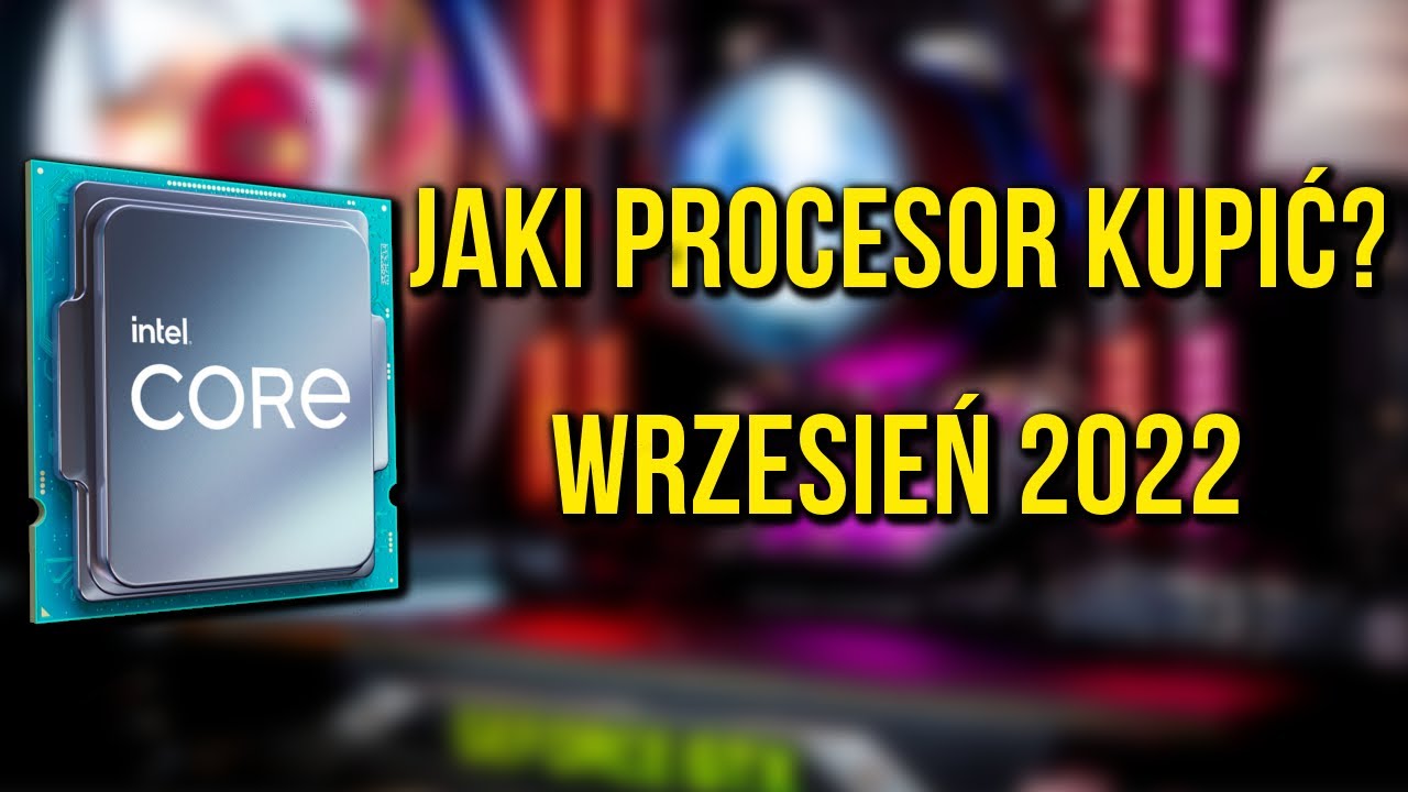 TOP 5 PROCESOR&Oacute;W DO 1000ZŁ | WRZESIEŃ 2022