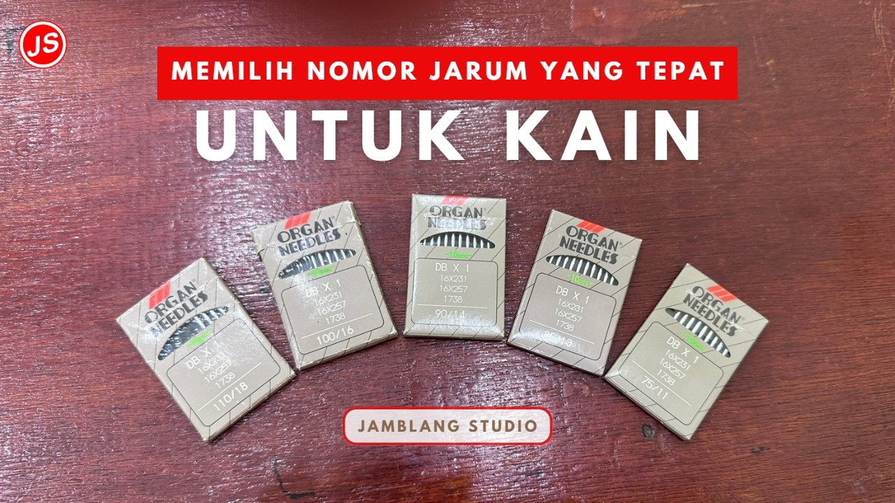 MEMILIH NOMOR JARUM YANG TEPAT SESUAI DENGAN KAIN YANG DI JAHIT #beli_pola_sekarang_wa_089662106311