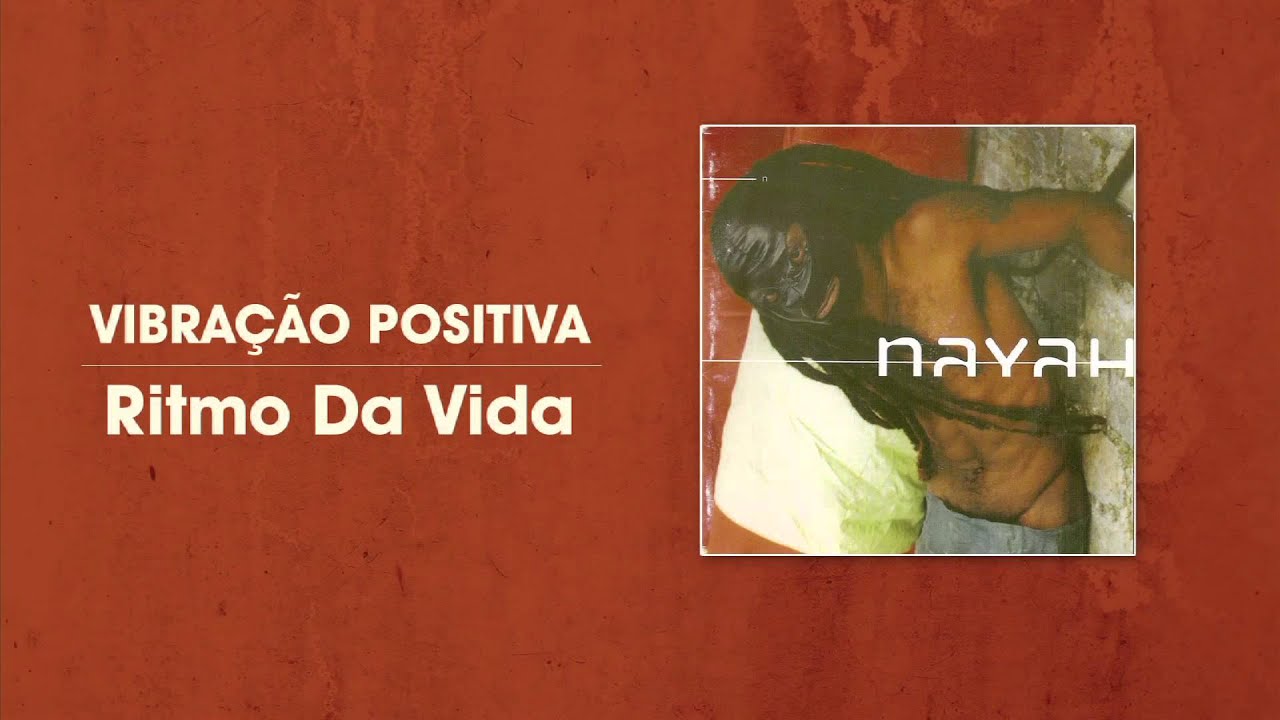 Nayah - Vibra&ccedil;&atilde;o Positiva