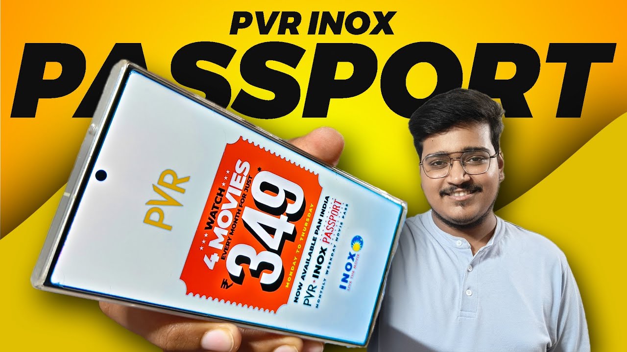 PVR INOX Passport | PVR INOX Passport 349 | PVR INOX Passport Review