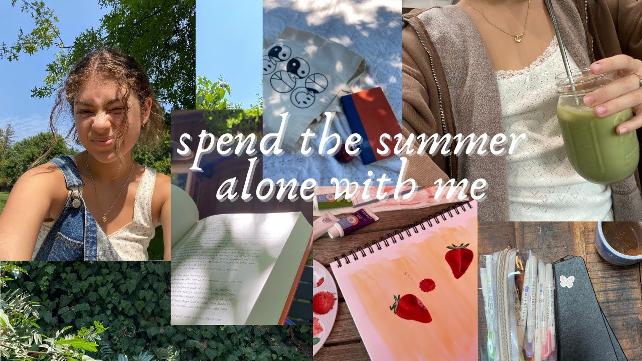 how to spend the summer alone