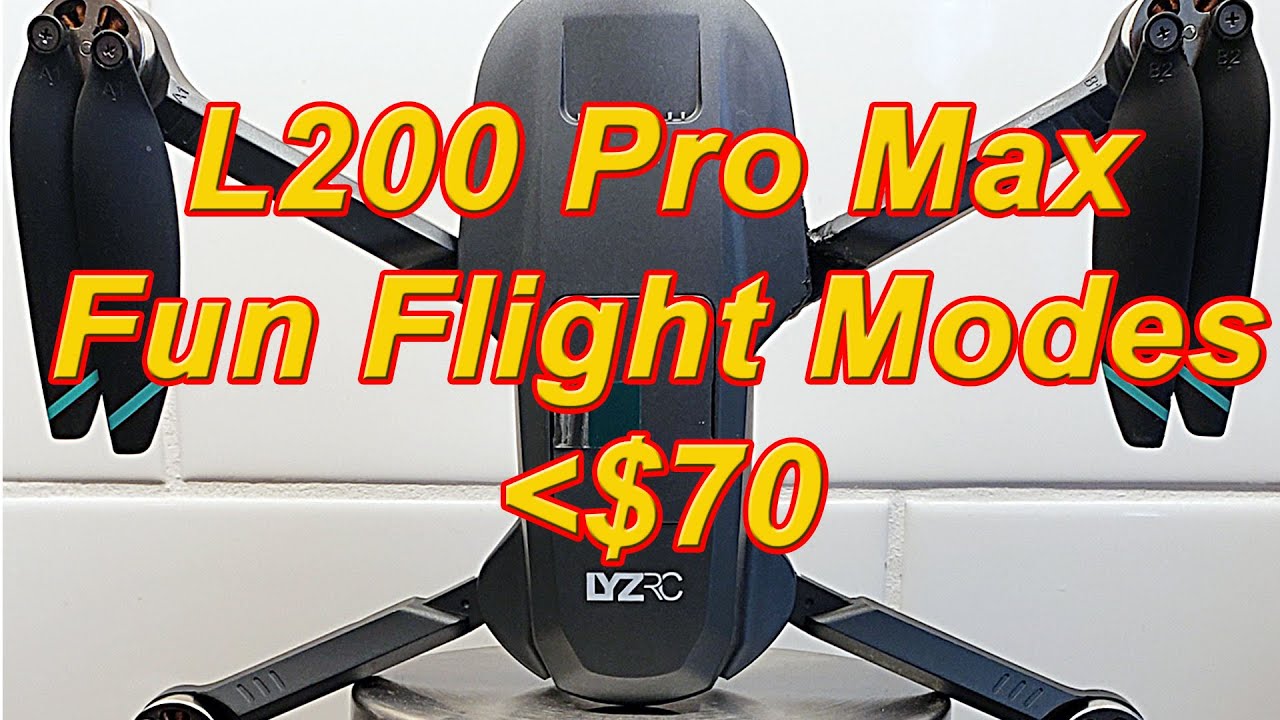 L200 Pro Max - Budget Friendly Fun with Flight Modes 🥳😱👍