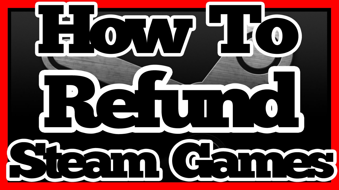 Steam Tutorial: How To Refund Games (2025 Still Works!)