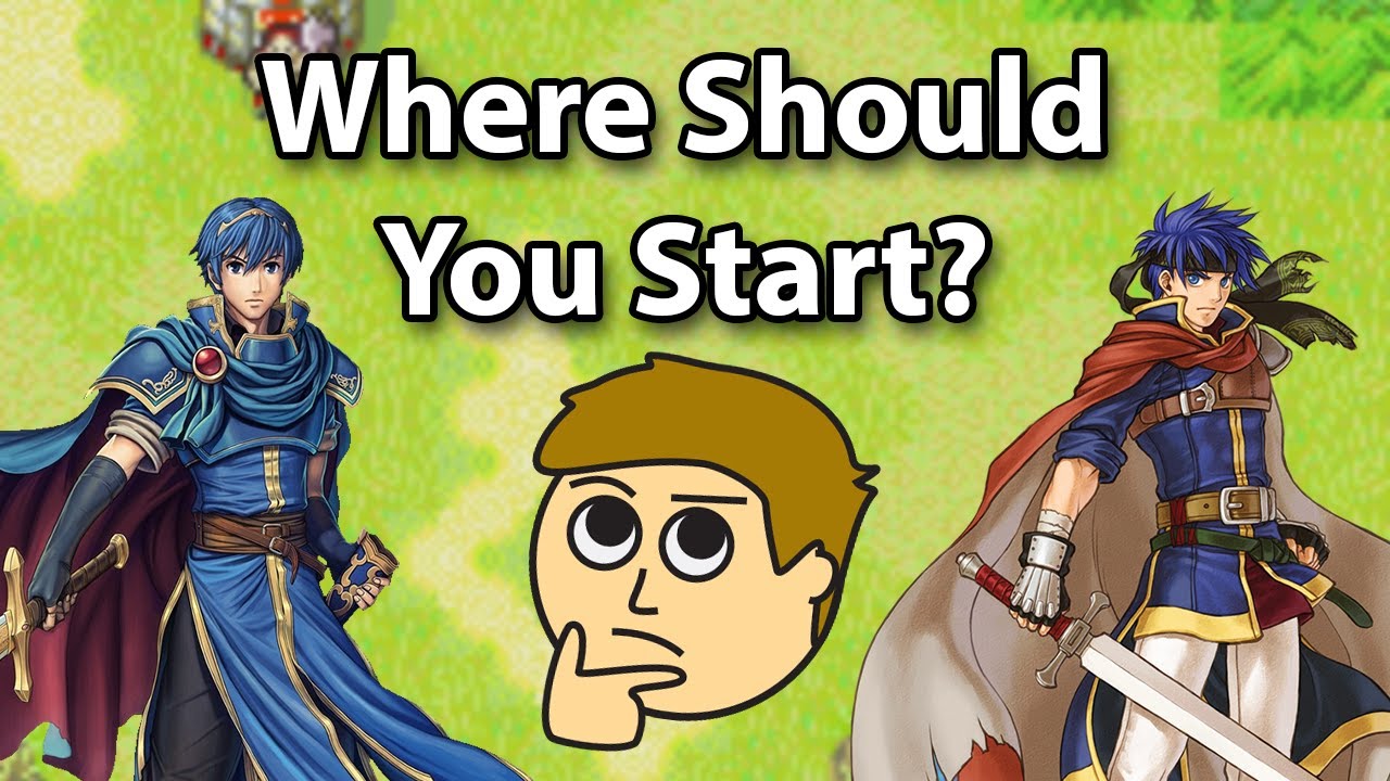 Where To Start: Fire Emblem