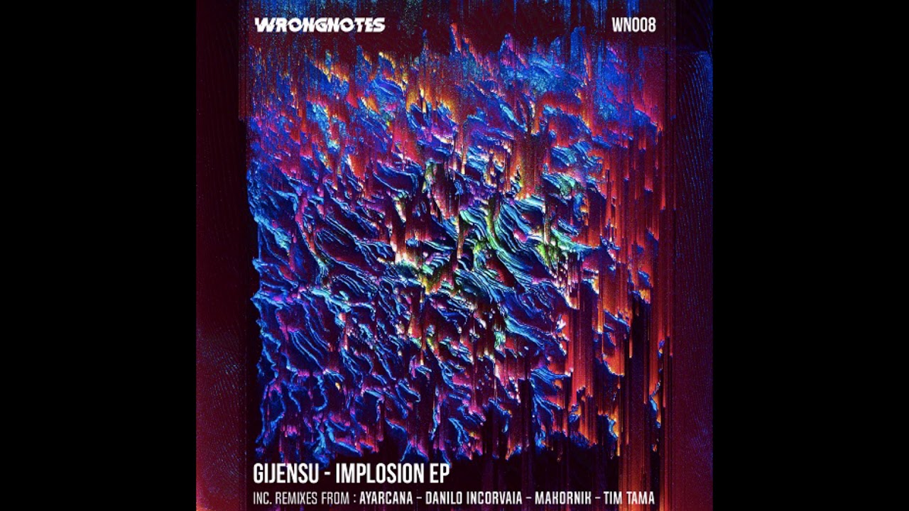 Gijensu - Implosion (Tim Tama Remix)[WN008]