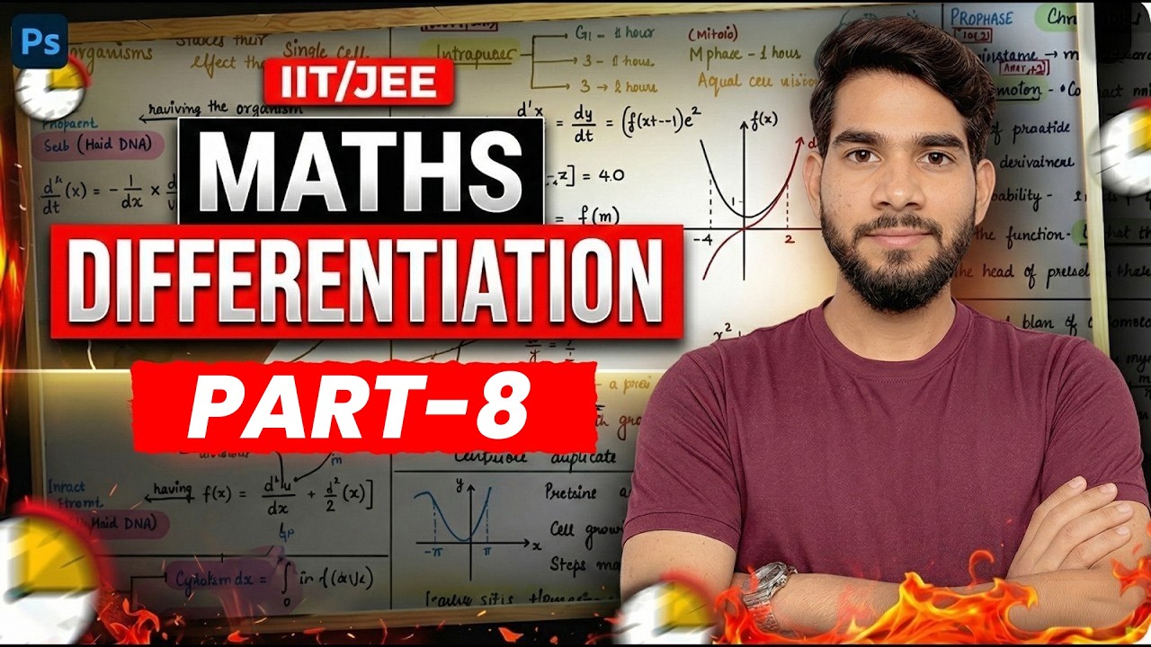 Differentiation Part 7 | IIT JEE Maths | Derivatives Tricks & Problems | Class 11/12 Calculus