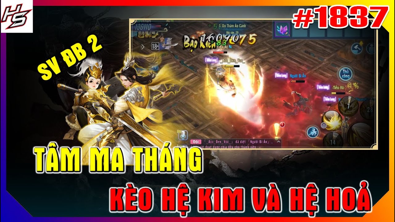 #1837 Tâm m.a Tháng SV ĐB 2 - Kèo hệ Kim và hệ Hoả | Thiên Nhai TV