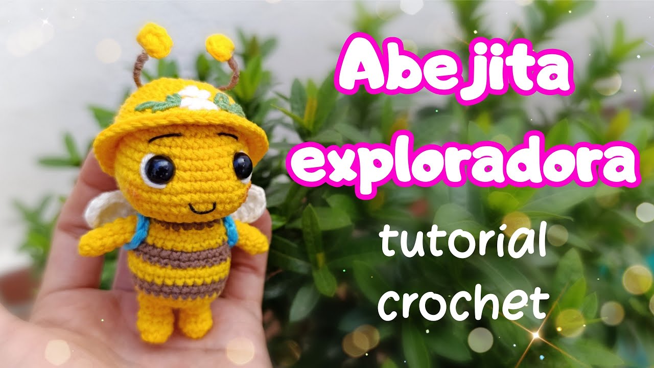 ABEJITA EXPLORADORA 🐝 tutorial crochet amigurumi