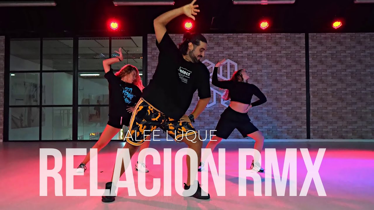 Sech, Daddy Yankee, J Balvin, Rosalía, Farruko - Relación Remix  | Alee Luque Choreography