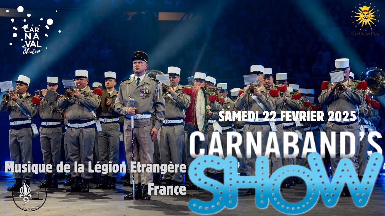 MUSIQUE DE LA LEGION ETRANGERE - CARNABAND'S SHOW 2025