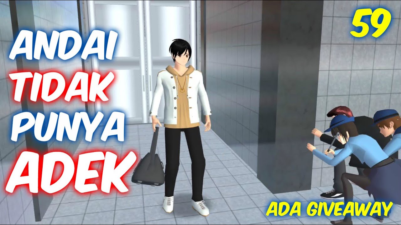 Sakura Drama Andai Aku Tidak Punya Adek Part 59 | Drama Sakura School Simulator Indonesia | SSS