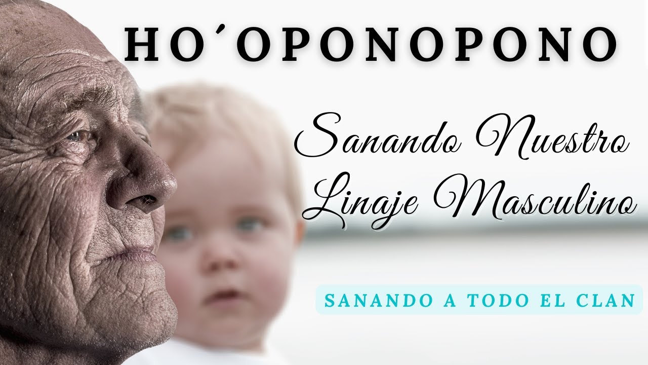 Sanando a Pap&aacute; y a Nuestros Ancestros🙏🏼MEDITACI&Oacute;N PARA EL LINAJE MASCULINO