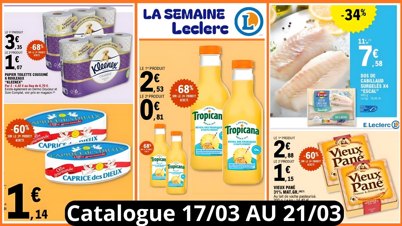 LECLERC Catalogue De La Semaine Du 17/03/2026 AU 21/03/2026 LECLERC France Arrivage De La Semaine
