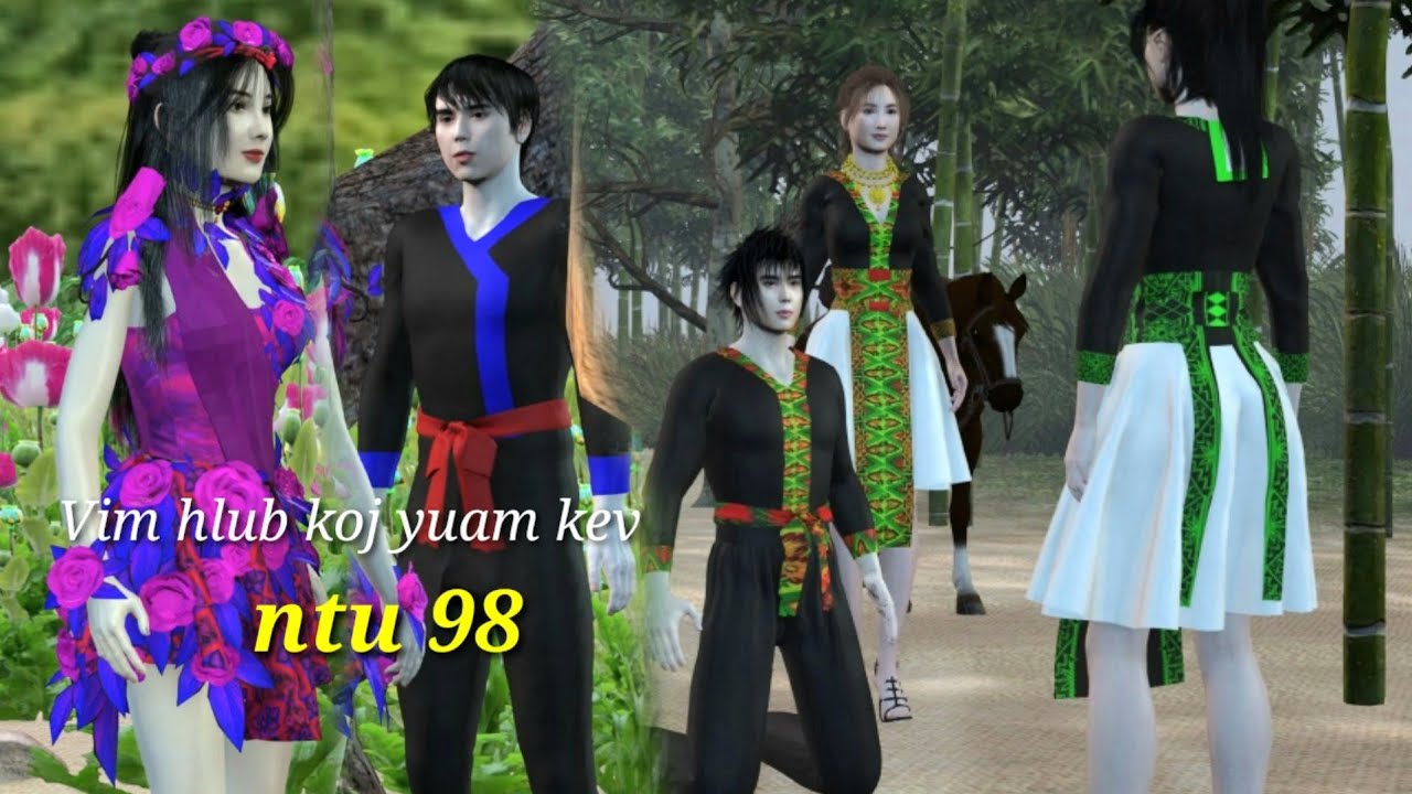 Vim hlub koj yuam kev ntu 98, hmong movie 3d