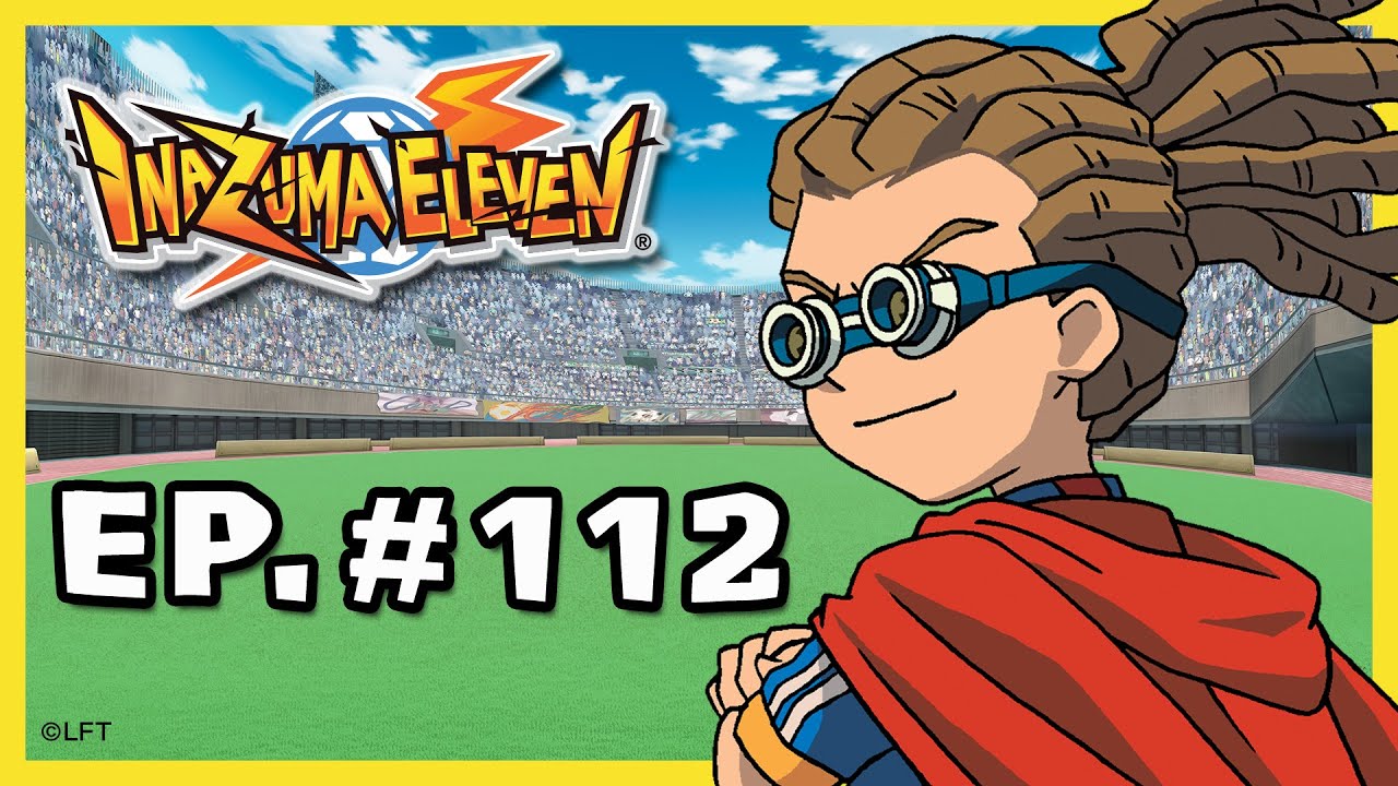 Capítulo 112 Inazuma Eleven Castellano: «LA OSCURIDAD DE OS REIS”»