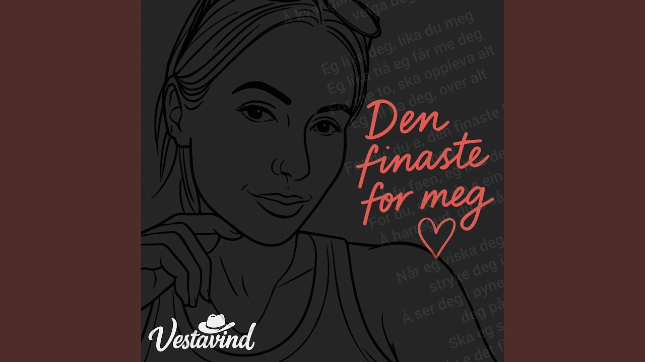 Den finaste for meg