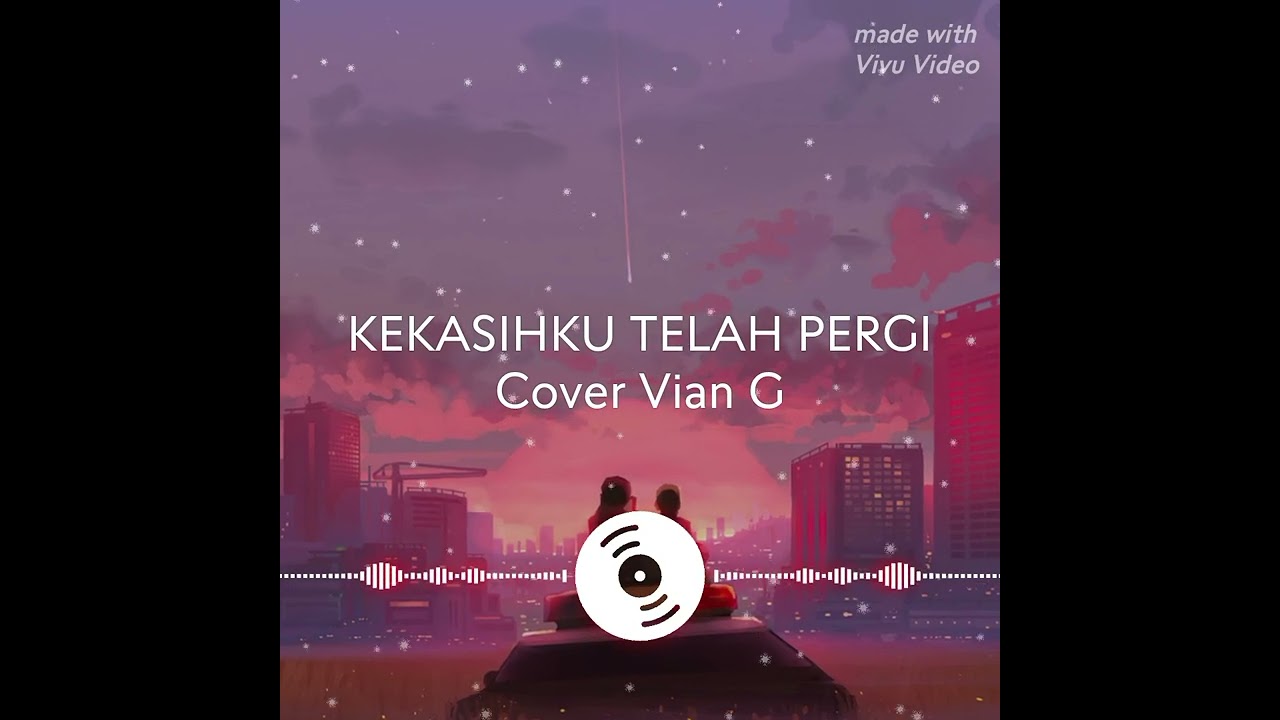 Kekasihku Telah Pergi#Lagu Wayase terbaru 2026