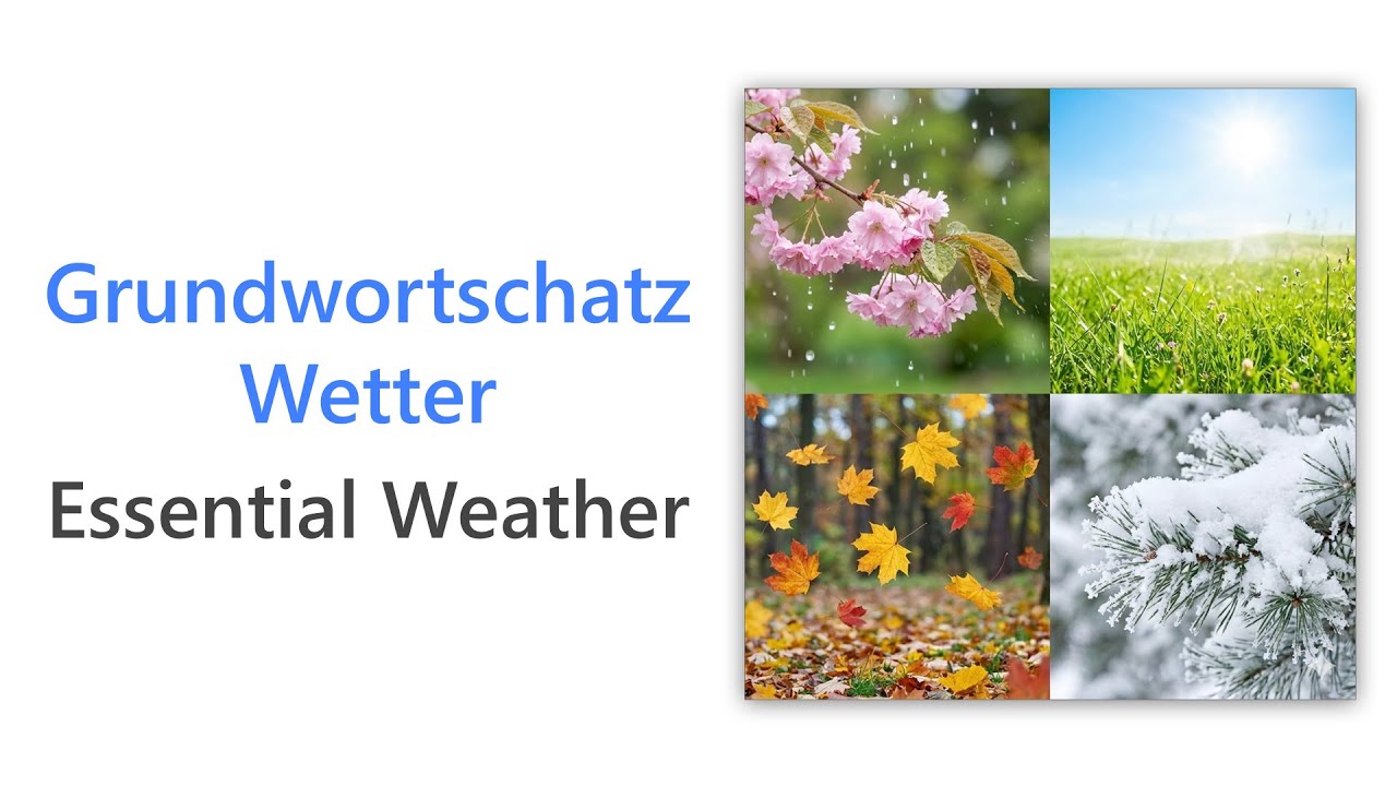 58 German Words for Essential Weather | A2 German Vocabulary | Grundwortschatz Wetter