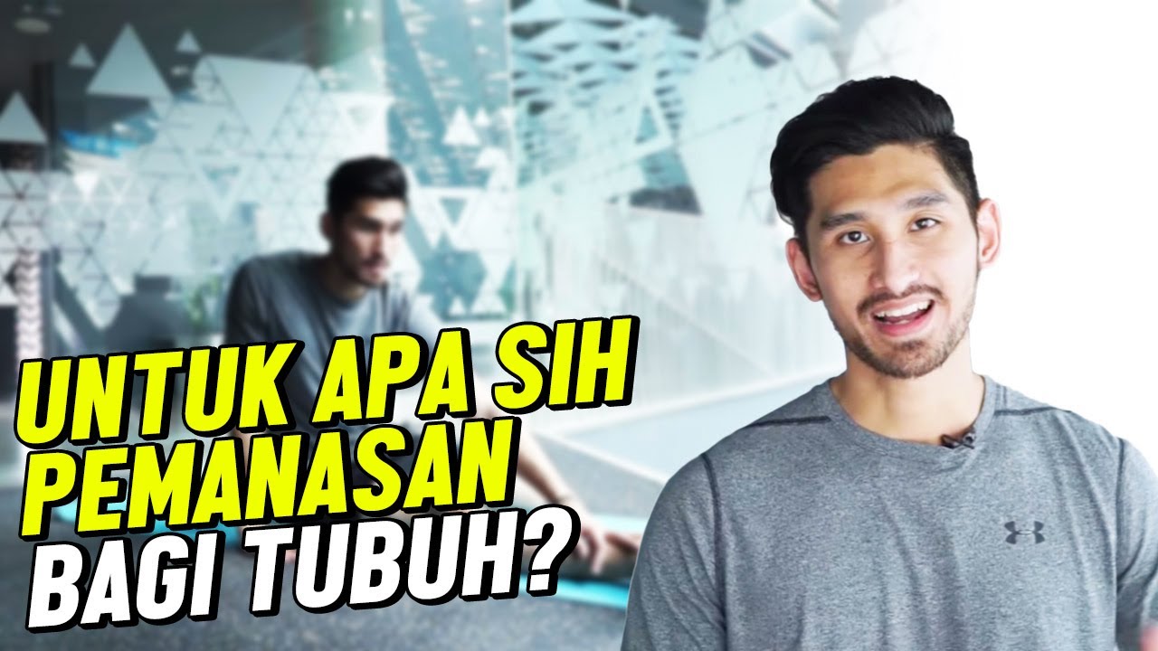UNTUK APA SIH PEMANASAN BAGI TUBUH SEBELUM BEROLAHRAGA? PENTINGKAH?