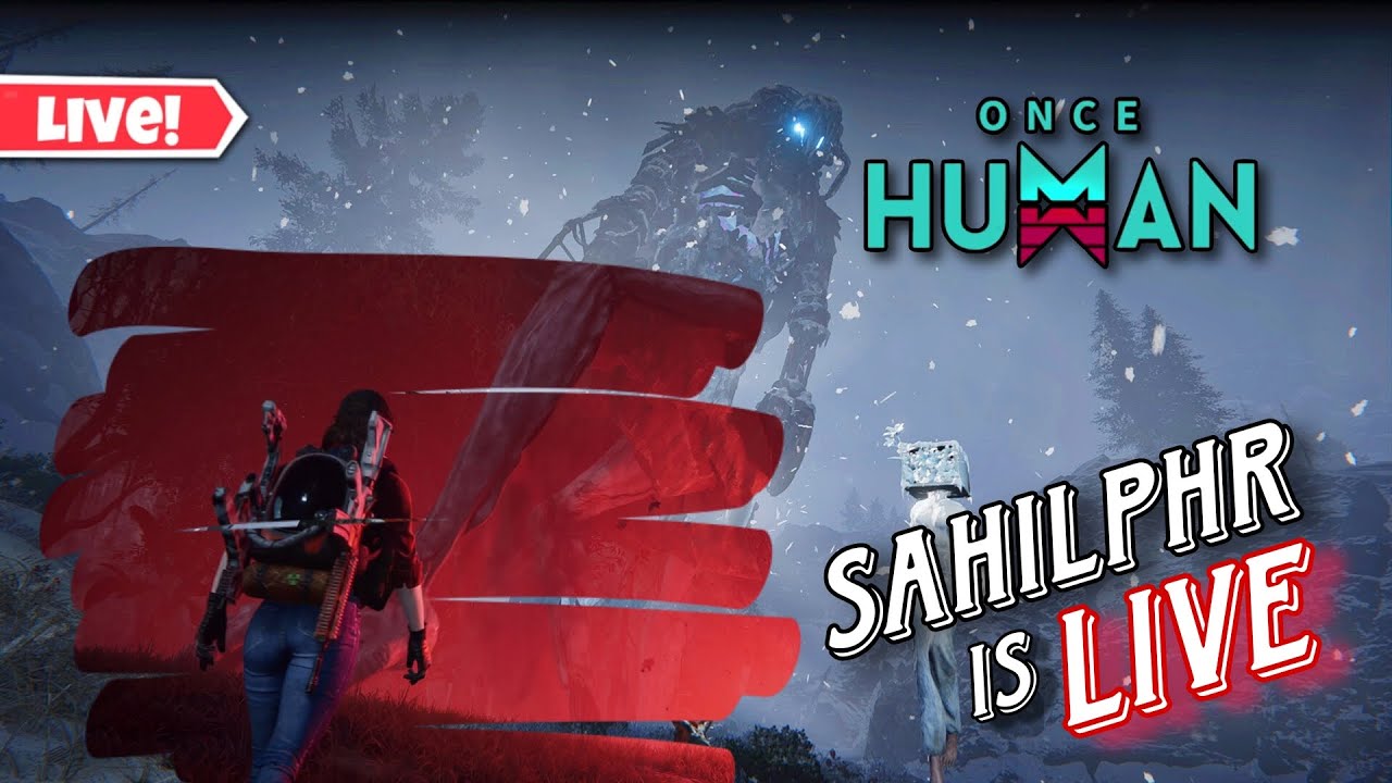 🔴WE ARE DEAD - ONCE HUMAN HINDI LIVE