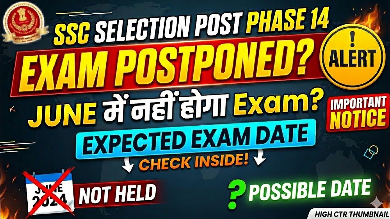 😨 SSC Selection Post Phase 14 Exam Postponed? - Exam will not be held in June|Selection Post Exam...