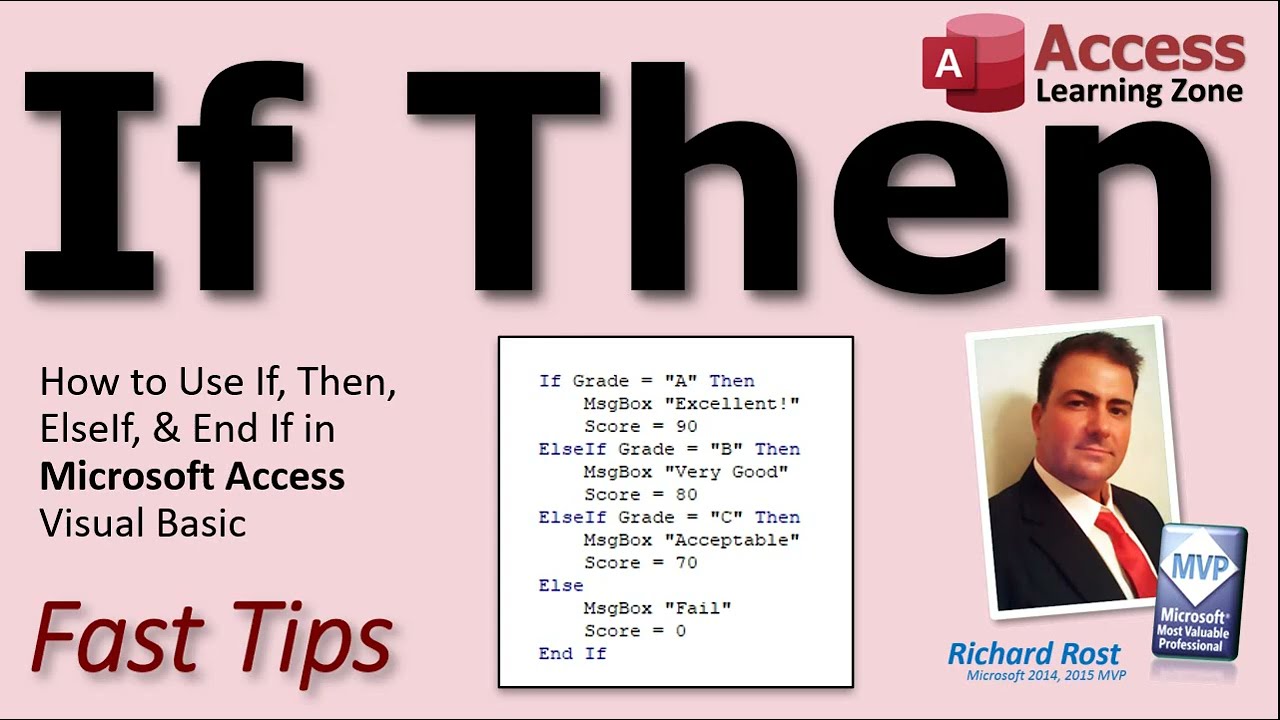 If, Then, ElseIf, Else, End If - Conditional Statements in Microsoft Access VBA (Visual Basic)