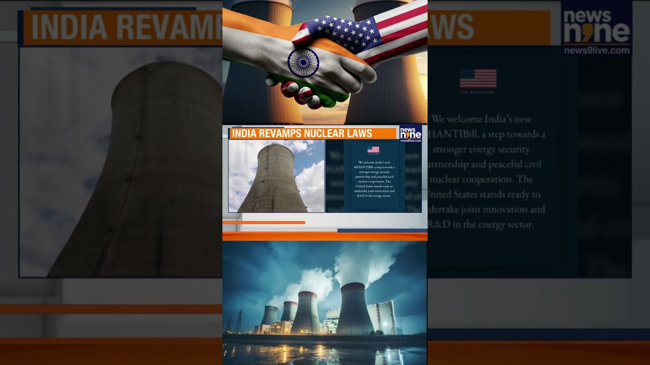 India Opens Nuclear Power to Private Players | US Welcomes SHANTI Bill | Boost to Energy Security