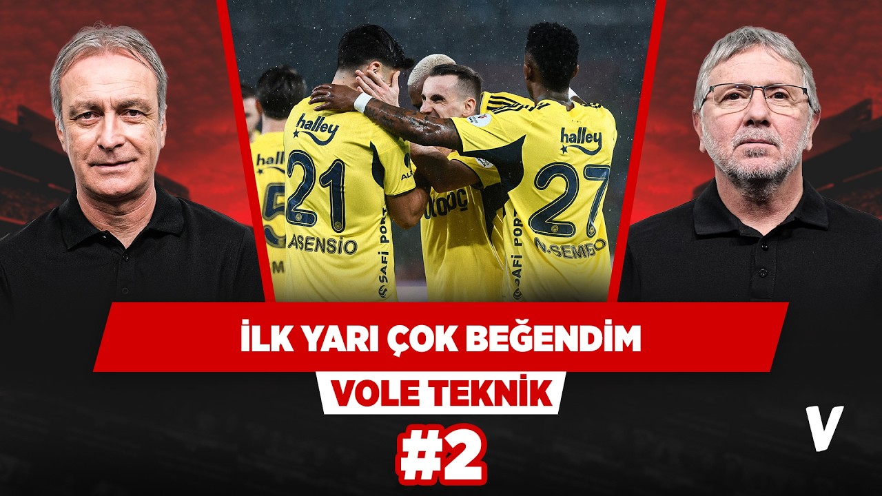 Fenerbahçe'nin Trabzonspor'a attığı 3 gol de ders niteliğinde | Önder Özen, Metin Tekin | #2