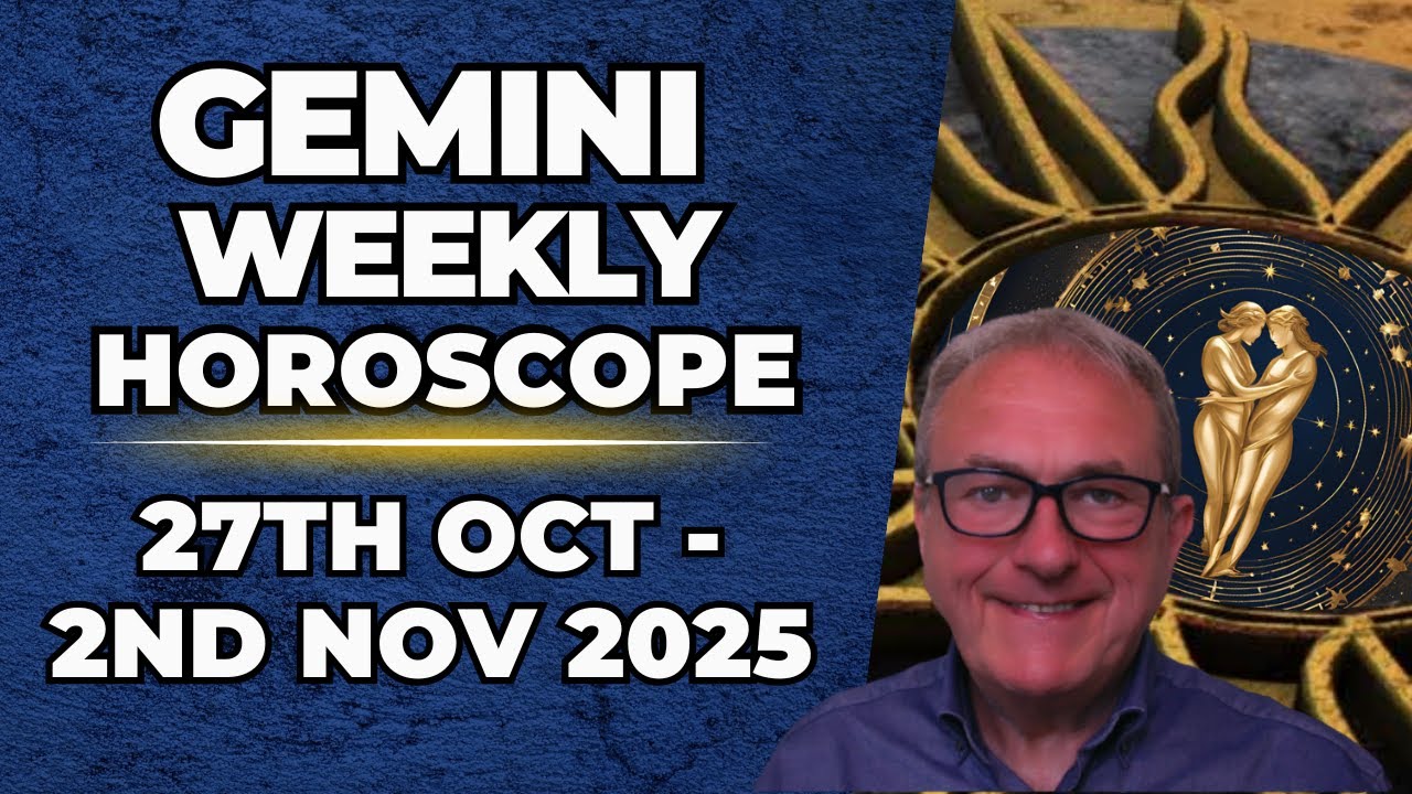 Gemini Weekly Horoscope♊ Oct 27 &ndash; Nov 2, 2025 | Patrick Arundell Astrology