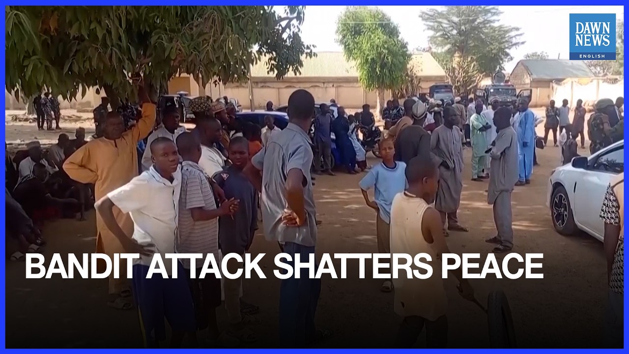 Deadly Bandit Attack in Nigeria Exposes Fragile Local Peace Efforts | Dawn News English