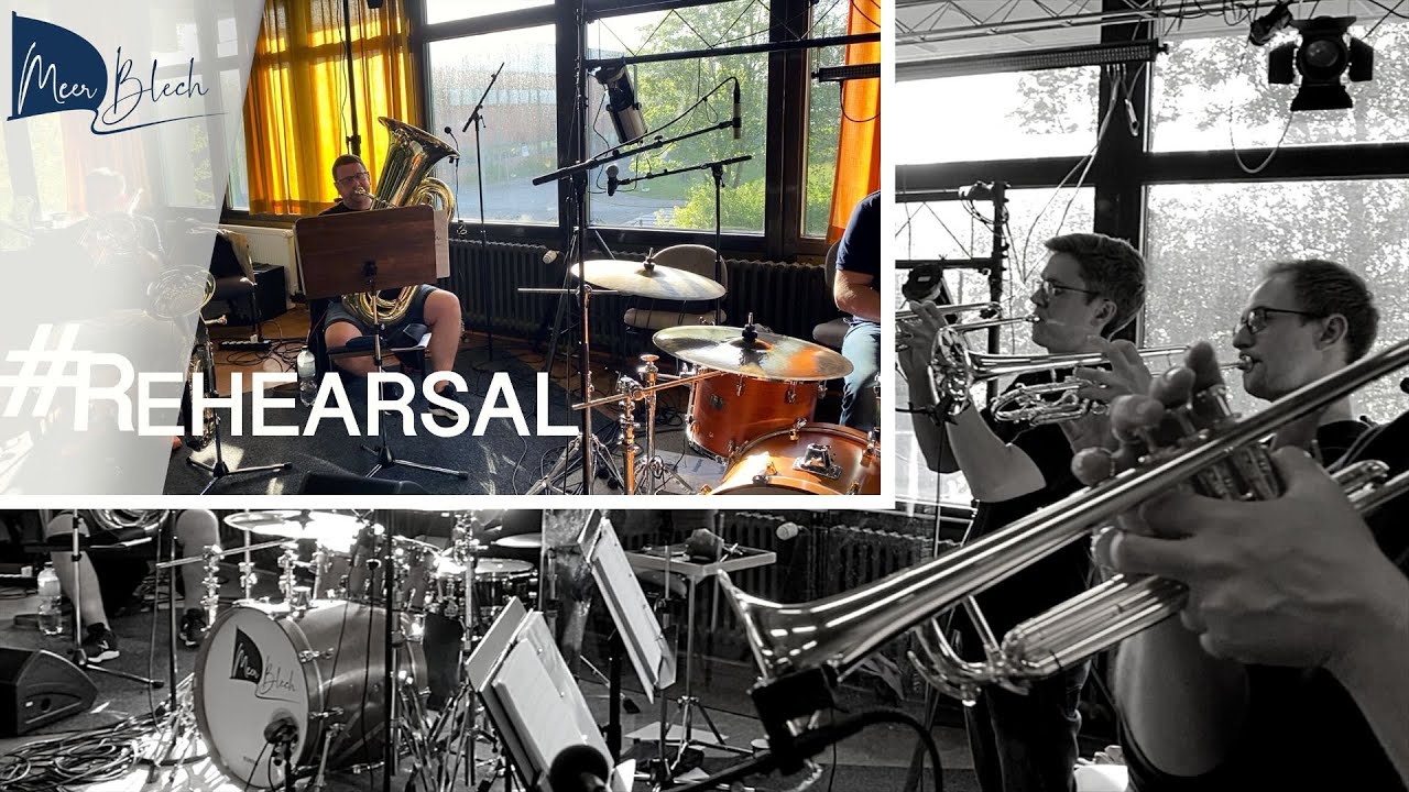 MeerBlech - #Rehearsals / Sommer 2022