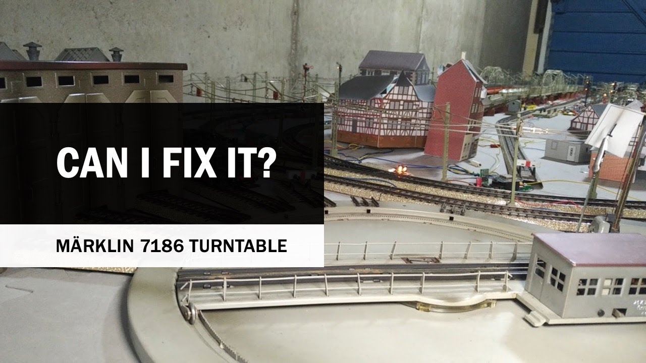 Can I Fix it? Märklin 7186 Turntable/Drehscheibe