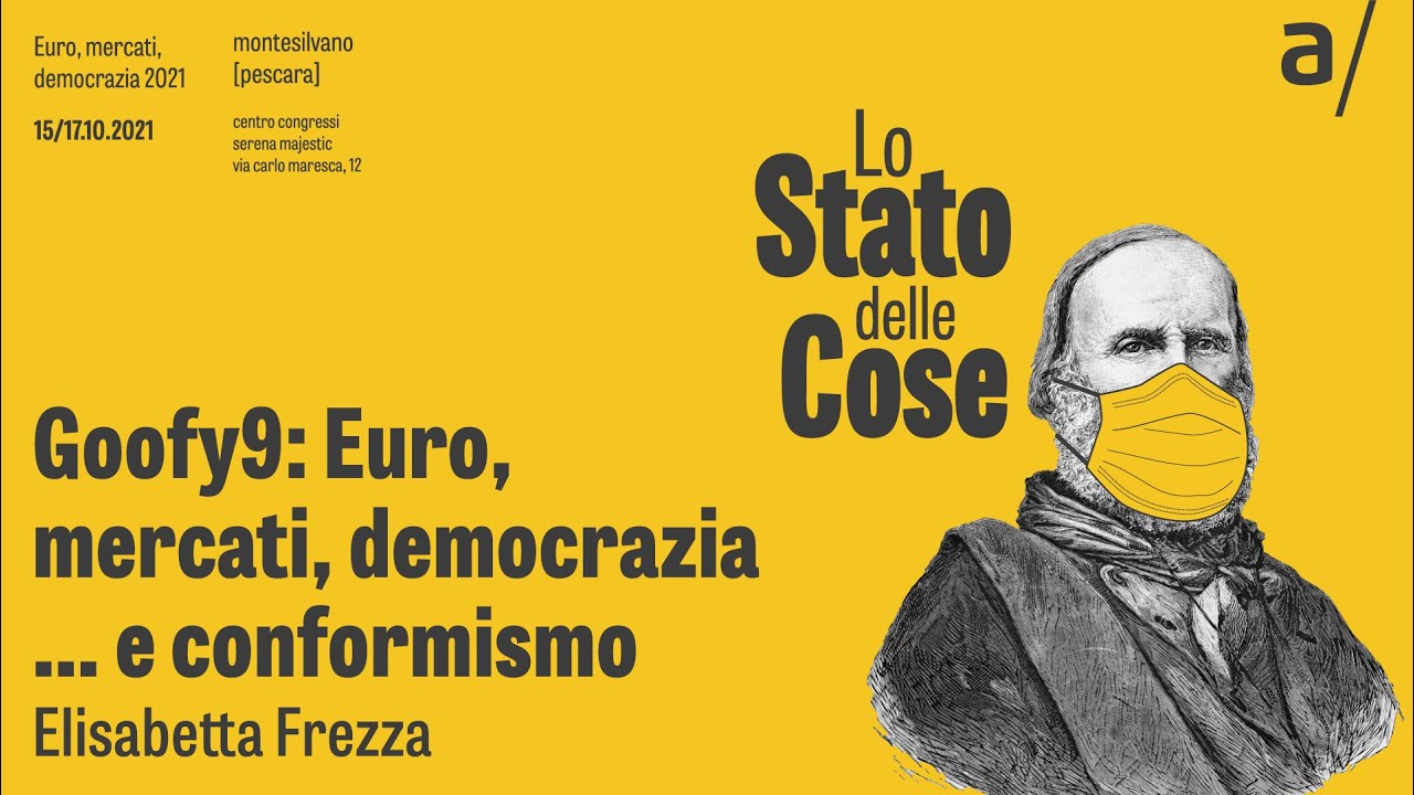 EMD 2021 | Goofy 9: EMD... e conformismo - Elisabetta Frezza