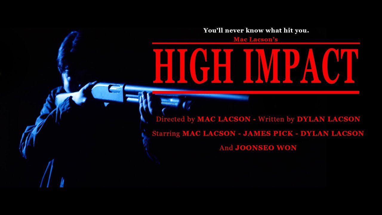 High Impact (2024) || A Short Action/Thriller Film