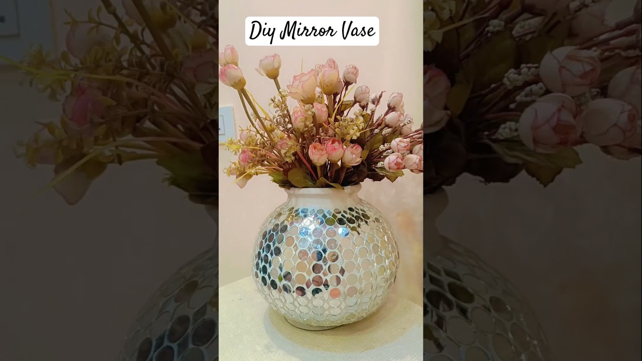 Diy Mirror Mosaic Vase|Flower vase idea| Handmade Flower Pot|#diy #ytshorts #ytshort #yt #viralvideo