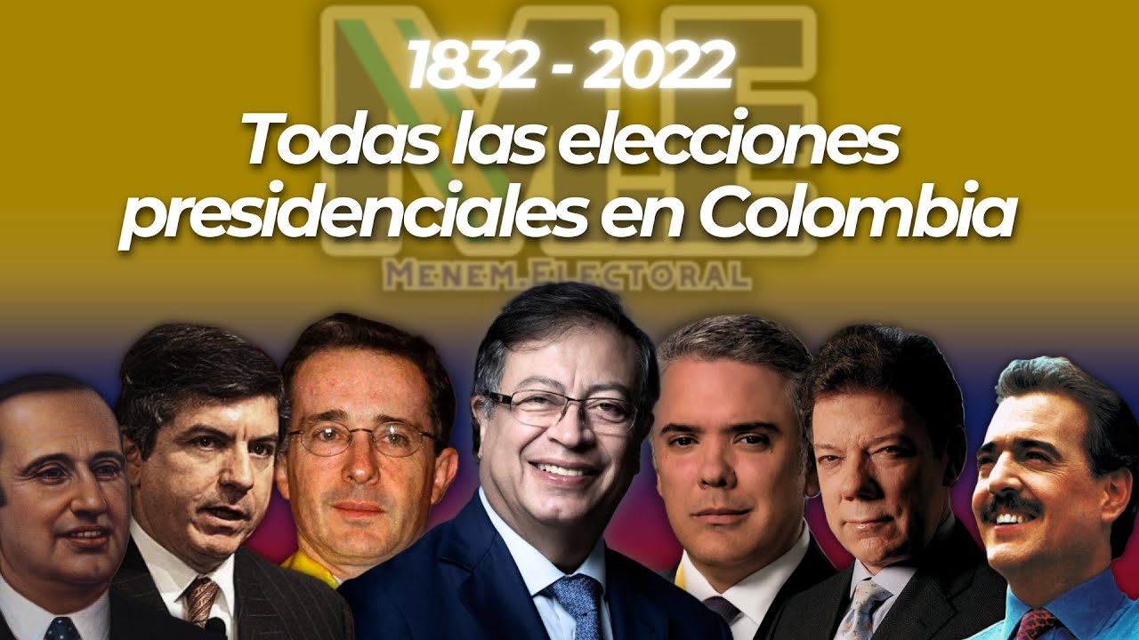 Todas las elecciones presidenciales en Colombia (1832-2022)