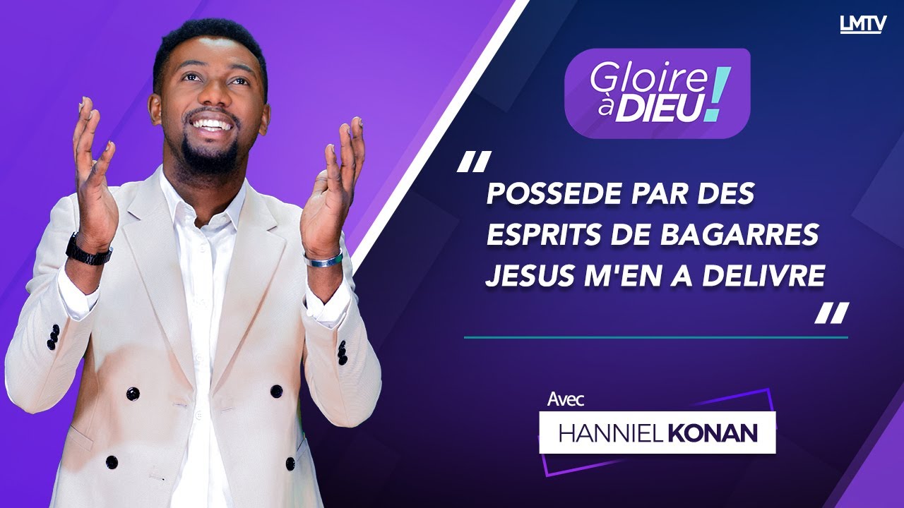 Gloire à Dieu du 06 Janvier 2022 | Possédé Par Des Esprits De Bagarres Jesus M'en A Delivré | LMTV
