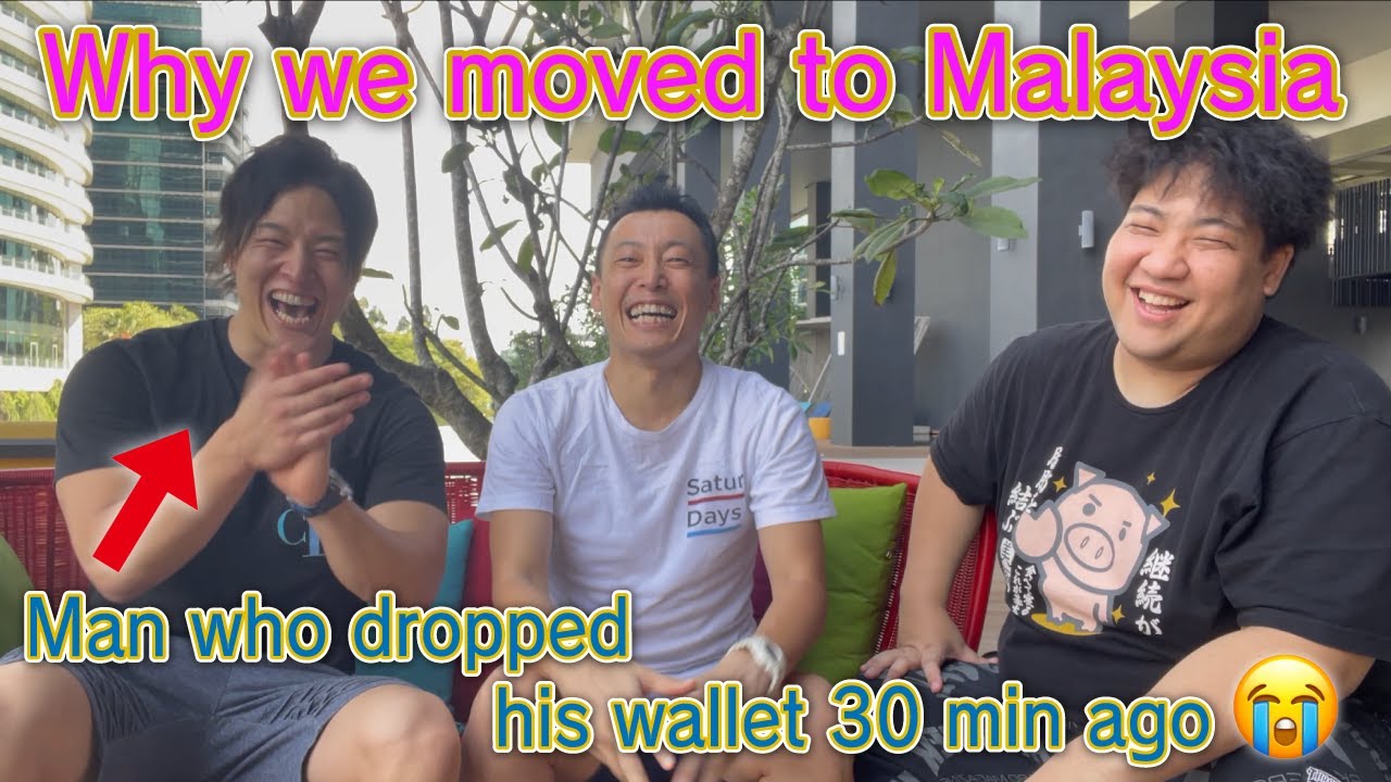 The reason why Japanese government worker retired and moved to Malaysia.First Impressions/マレーシア移住/海外