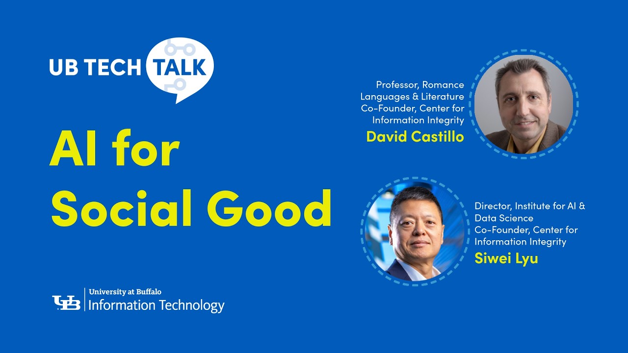 UB Tech Talk: AI for Social Good
