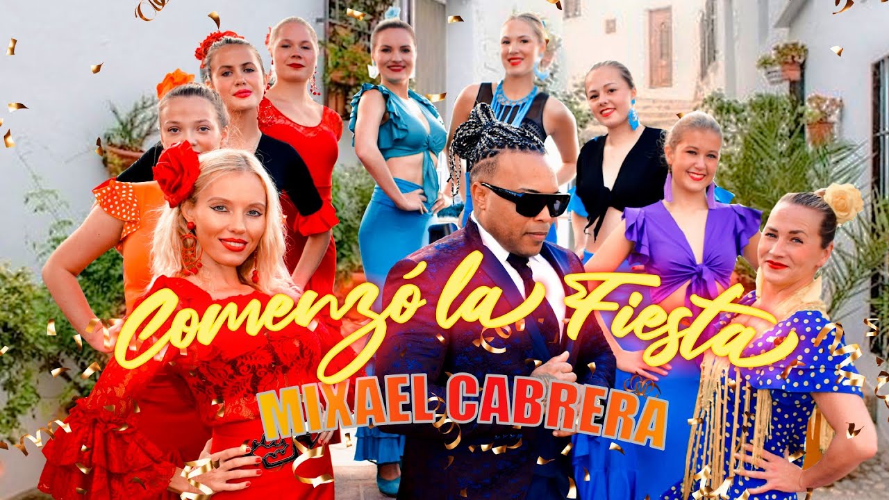 Mixael Cabrera - COMENZÓ LA FIESTA (Official Video)